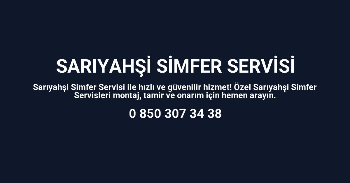 Sarıyahşi Simfer Servisi